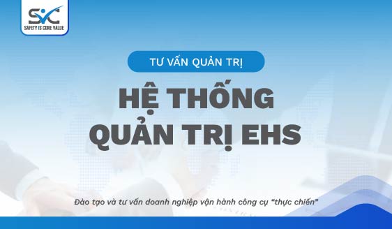 Hệ thống quản trị EHS